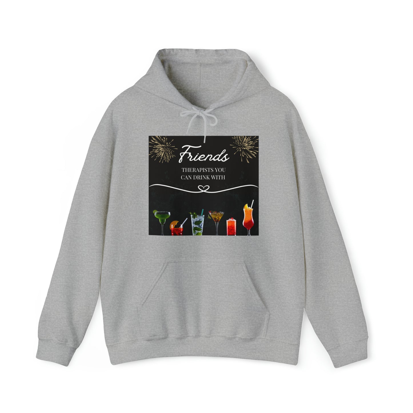 Friends: Therapists you can drink with Heavy Blend™ Hooded Sweatshirt