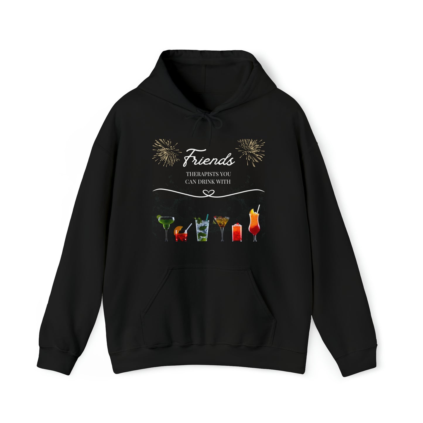 Friends: Therapists you can drink with Heavy Blend™ Hooded Sweatshirt