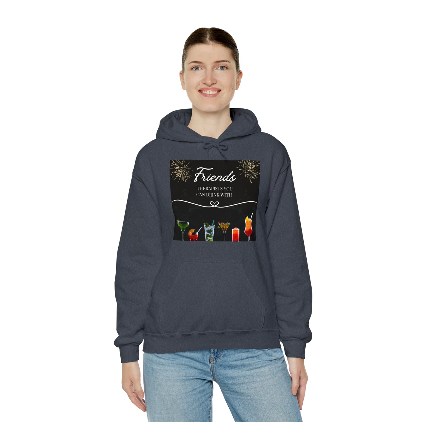 Friends: Therapists you can drink with Heavy Blend™ Hooded Sweatshirt